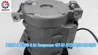 PC200-7 PC200-8 کمپرسور هوا 421-07-31220 20Y-810-1260
